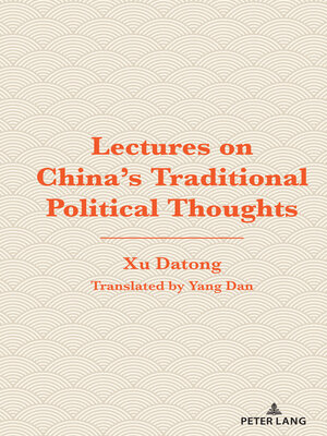 cover image of Lectures on China's Traditional Political Thoughts